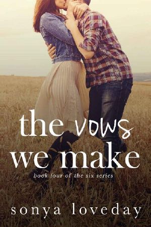 [The Six 04] • The Vows We Make